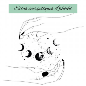 Soins énergétiques Lahochi - 30mn